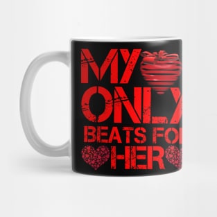 My only beats for her Mug